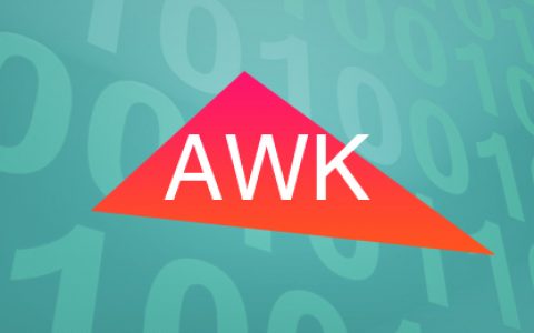 文本三剑客之awk